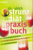 Die Diät, Praxisbuch