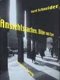 Ansichtssachen. Bilder von Essen