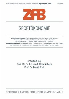 Zeitschrift für Betriebswirtschaft, ZfB, Ergänzungshefte / Sportökonomie - Schriftleitung: Bernd Frick