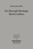 Die Messopfertheologie Martin Luthers