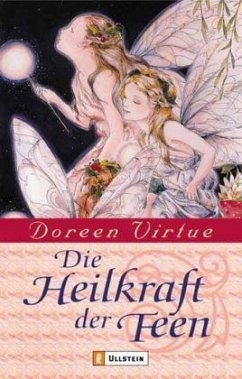 Die Heilkraft der Feen - Virtue, Doreen