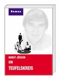 Ein Teufelskreis - Jüssen, Horst