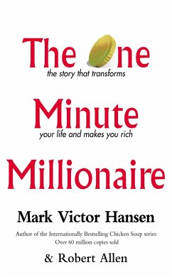 The One Minute Millionaire - Hansen, Mark Victor; Allen, Robert