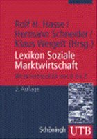 Lexikon Soziale Marktwirtschaft - Hasse, Rolf H.; Schneider, Hermann; Weigelt, Klaus