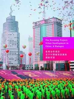 The Kunming Project: Urban Development in China - Fingerhuth
