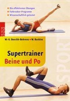 Supertrainer Beine und Po - Boeckh-Behrens, Wend-Uwe;Buskies, Wolfgang