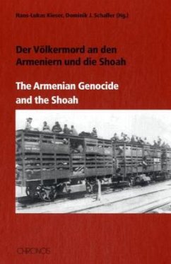 Der Völkermord an den Armeniern und die Shoah