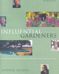 Influential Gardeners - Wilson, Andrew
