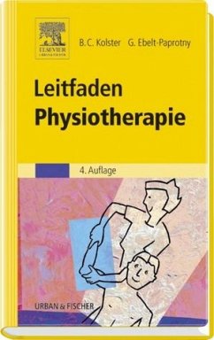 Leitfaden Physiotherapie - Kolster, Bernard C. / Ebelt-Paprotny, Gisela