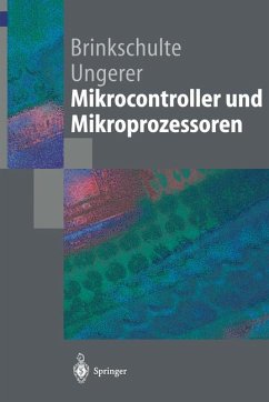 Mikrocontroller und Mikroprozessoren (Springer-Lehrbuch) - Ungerer, Theo