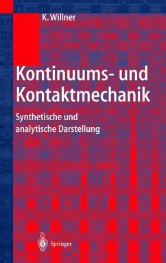 Kontinuums- und Kontaktmechanik - Willner, Kai