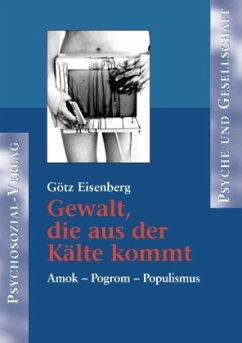 Gewalt, die aus der Kälte kommt - Eisenberg, Götz