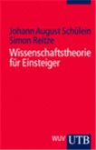 Wissenschaftstheorie für Einsteiger