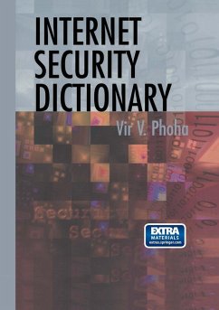 Internet Security Dictionary - Phoha, Vir V.