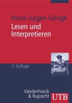 Lesen und interpretieren - Gerigk, Horst-Jürgen