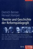 Theorie und Geschichte der Reformpädagogik