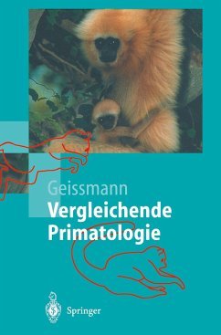 Vergleichende Primatologie - Geissmann, Thomas