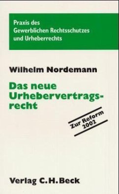 Das neue Urhebervertragsrecht - Nordemann, Wilhelm