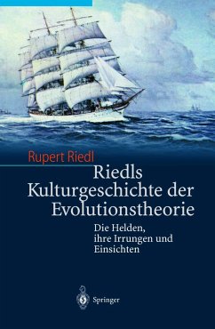 Riedls Kulturgeschichte der Evolutionstheorie - Riedl, Rupert