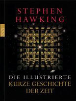 Die illustrierte Kurze Geschichte der Zeit - Hawking, Stephen W.