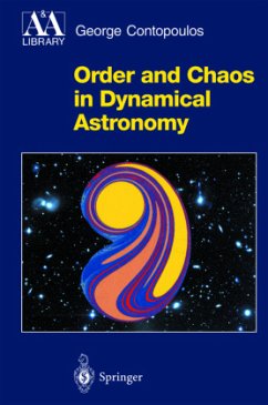 Order and Chaos in Dynamical Astronomy - Contopoulos, George