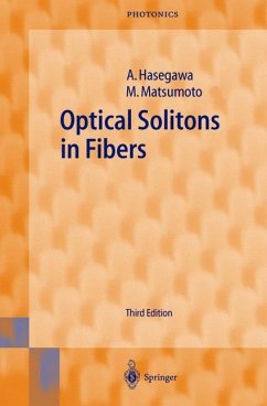 Optical Solitons in Fibers - Hasegawa, Akira;Matsumoto, Masayuki