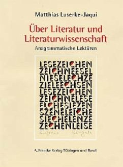 Über Literatur und Literaturwissenschaft - Luserke-Jaqui, Matthias