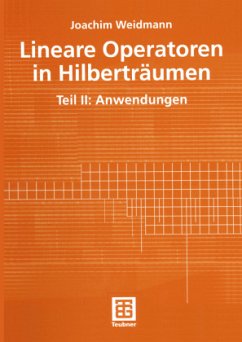 Lineare Operatoren in Hilberträumen - Weidmann, Joachim