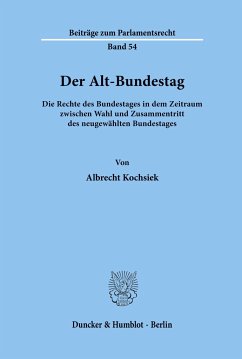 Der Alt-Bundestag. - Kochsiek, Albrecht