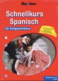 Schnellkurs Spanisch für Fortgeschrittene, 3 Audio-CDs u. Arbeitsbuch