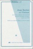 Jean Racine et l' Orient