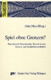 Spiel ohne Grenzen?