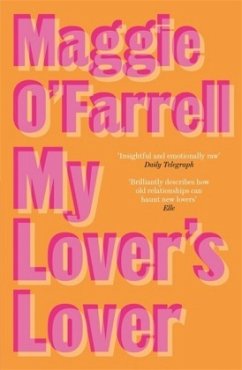 My Lover's Lover - O'Farrell, Maggie