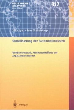 Globalisierung der Automobilindustrie - Spatz, Julius;Nunnenkamp, Peter