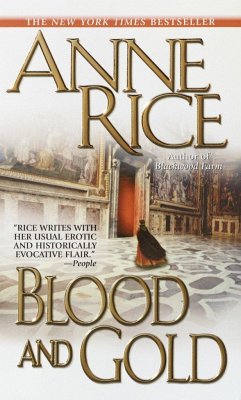 Blood and Gold - Rice, Anne
