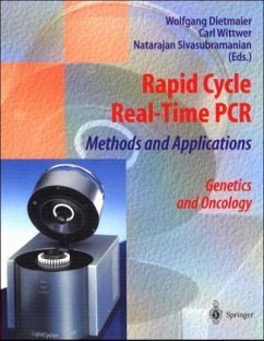 Rapid Cycle Real Time PCR, Methods and Applications