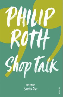 Shop Talk - Roth, Philip