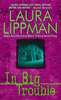 In Big Trouble - Lippman, Laura