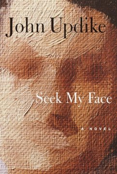 Seek My Face - Updike, John