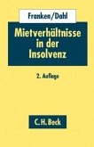 Mietverhältnis in der Insolvenz