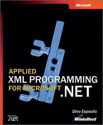 Applied XML Programming for Microsoft .NET - Esposito, Dino
