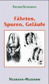 Fährten, Spuren, Geläufe