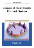 Concepts of Highly Excited Electronic Systems