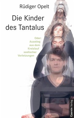 Die Kinder des Tantalus - Opelt, Rüdiger