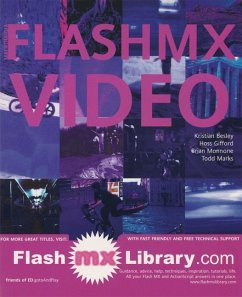 Flash MX Video - Besley, Kristian; Marks, Todd; Gifford, Hoss; Monnone, Brian