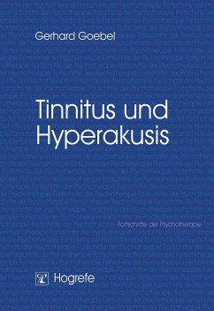 Tinnitus und Hyperakusis - Goebel, Gerhard