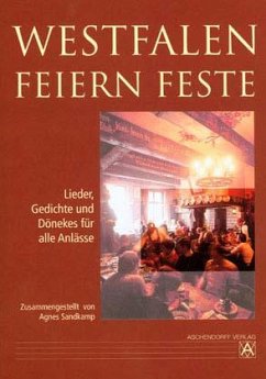 Westfalen feiern Feste