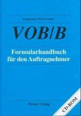 VOB/B Formularhandbuch für den Auftragnehmer, m. CD-ROM