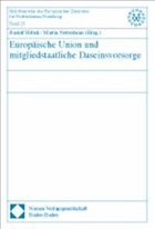 Europäische Union und mitgliedstaatliche Daseinsvorsorge - Hrbek, Rudolf / Nettesheim, Martin (Hgg.)