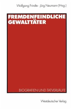 Fremdenfeindliche Gewalttäter